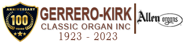 Gerrero-Kirk Classic Organ Inc